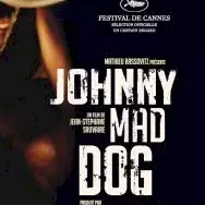 Miniature photo du film : Johnny Mad Dog