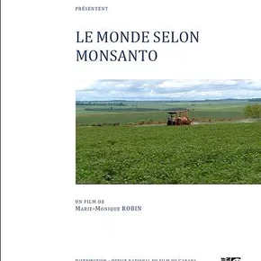 Photo du film : Le Monde selon Monsanto