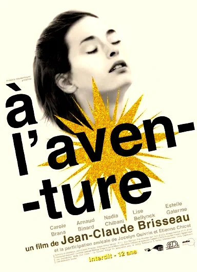 Affiche du film : A l'aventure