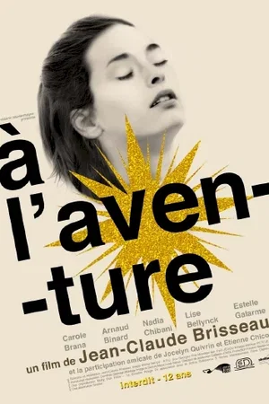 Affiche du film : A l'aventure
