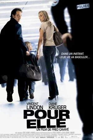 Affiche du film : Pour elle