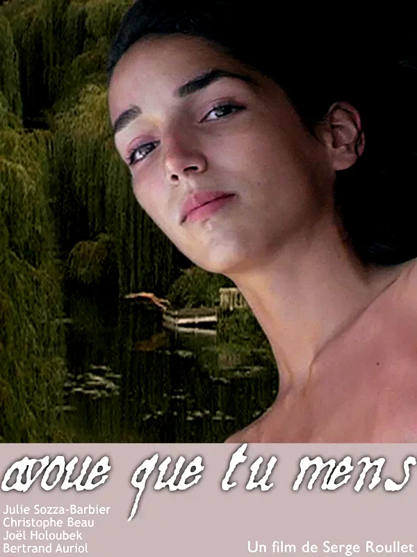 Affiche du film : Avoue que tu mens