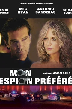 Affiche du film Mon espion préféré