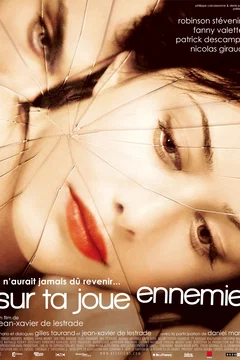 Affiche du film Sur ta joue ennemie