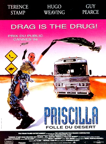 Affiche du film : Priscilla, folle du désert