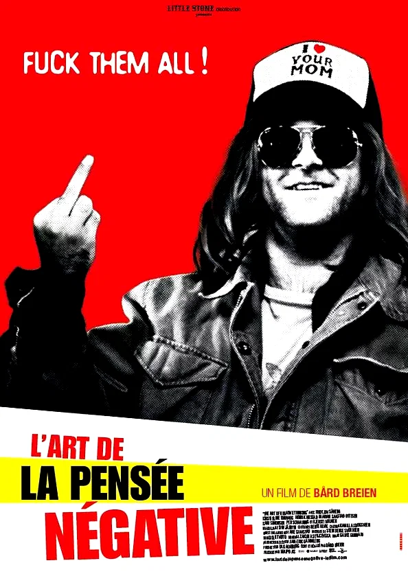 Affiche du film : L'art de la pensée négative