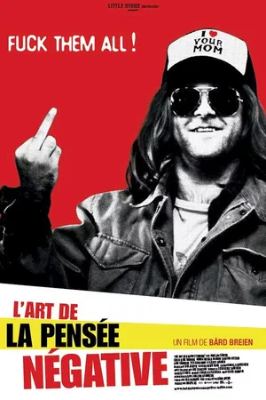 Affiche du film : L'art de la pensée négative