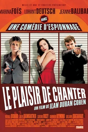 Affiche du film : Le plaisir de chanter