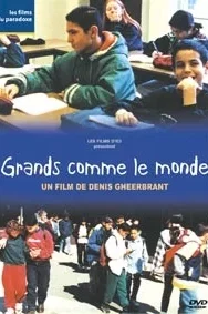 Affiche du film : Grands comme le monde