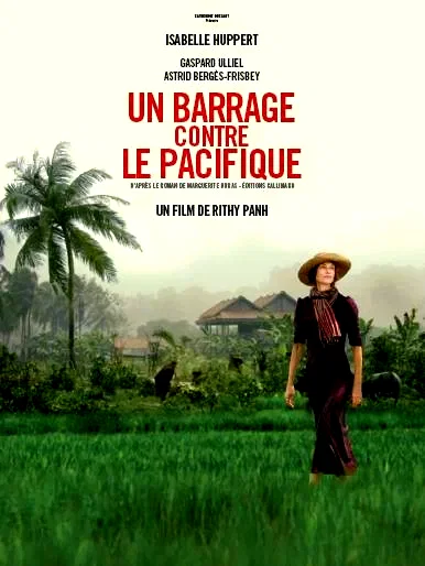 Affiche du film : Un barrage contre le Pacifique