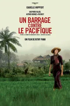Affiche du film = Un barrage contre le Pacifique