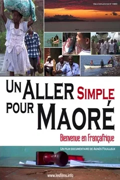 Affiche du film = Un aller simple pour Maoré