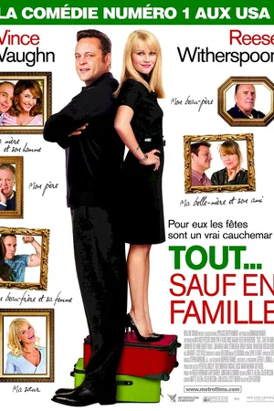 Affiche du film : Tout... sauf en famille