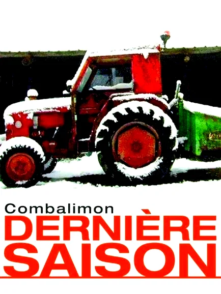 Affiche du film : Dernière saison, Combalimon