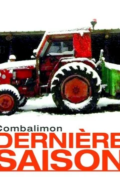 Affiche du film = Dernière saison, Combalimon