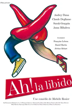 Affiche du film Ah ! La libido