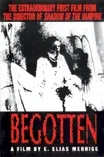Affiche du film : Begotten