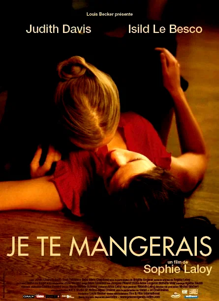 Affiche du film : Je te mangerais