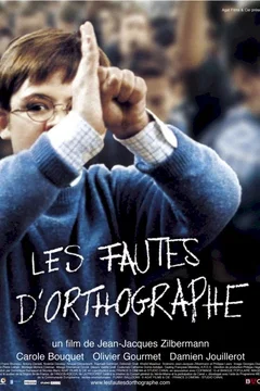 Affiche du film Les Fautes d'orthographe 