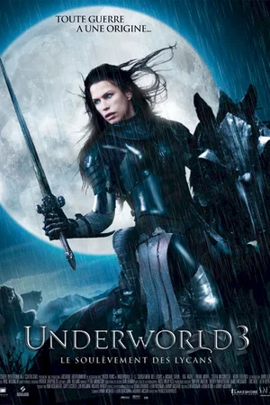 Affiche du film : Underworld 3 : le soulèvement des Lycans 