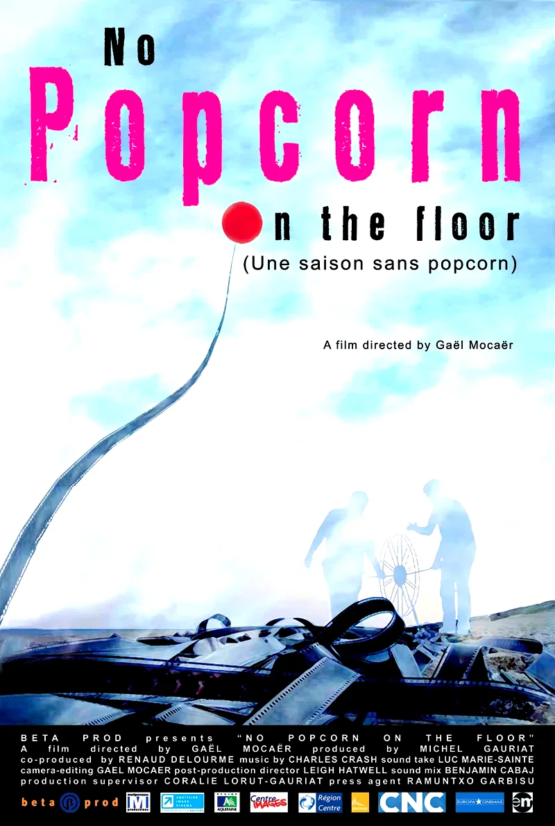 Affiche du film : No popcorn on the floor