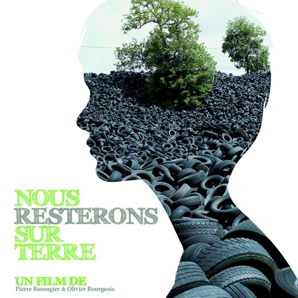 Miniature photo du film : Nous resterons sur terre