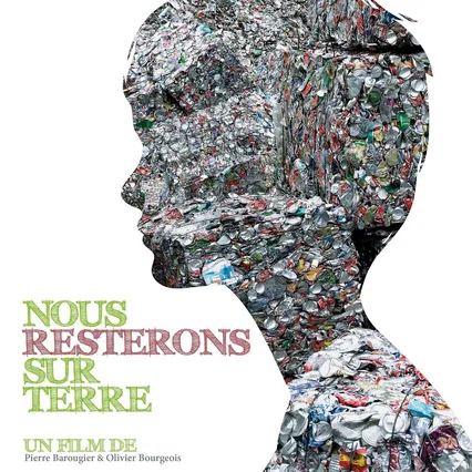 Miniature photo du film : Nous resterons sur terre