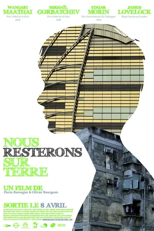 Photo du film : Nous resterons sur terre