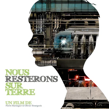 Miniature photo du film : Nous resterons sur terre