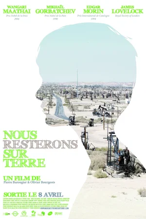 Photo du film : Nous resterons sur terre