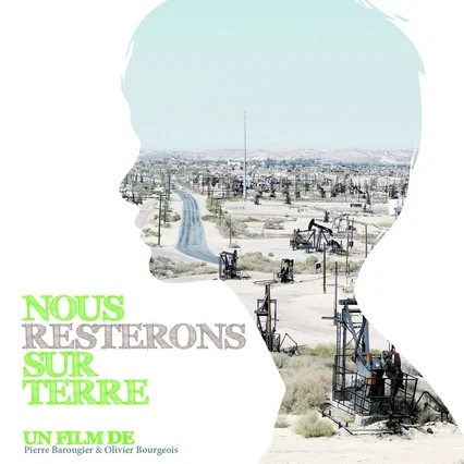 Miniature photo du film : Nous resterons sur terre