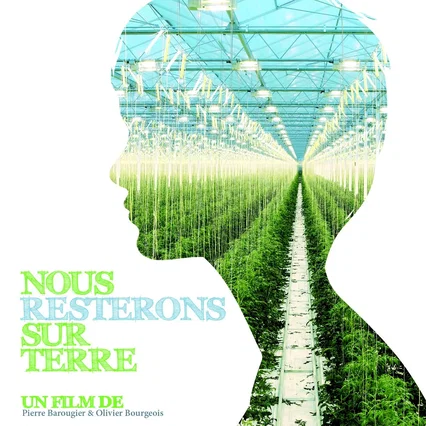 Miniature photo du film : Nous resterons sur terre
