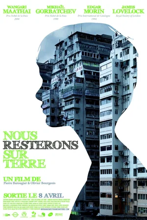Photo du film : Nous resterons sur terre