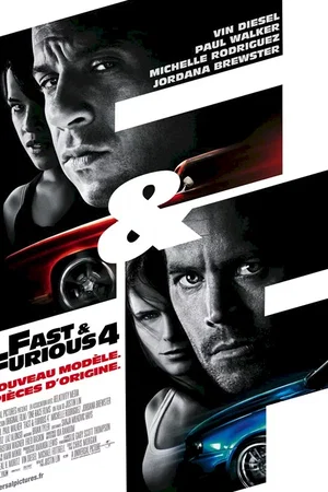 Affiche du film : Fast & Furious 4