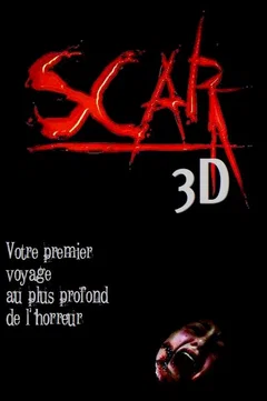 Affiche du film Scar 3D