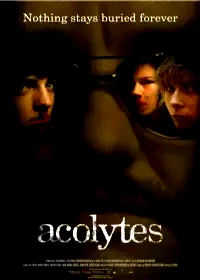 Affiche du film : Acolytes