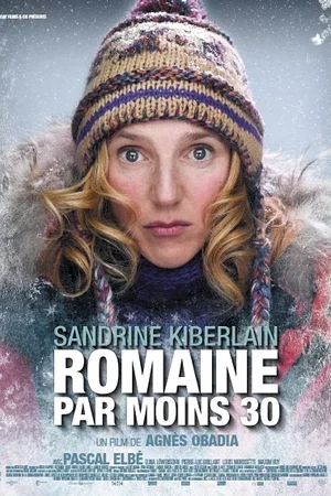 Affiche du film : Romaine par moins 30