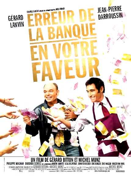 Affiche du film : Erreur de la banque en votre faveur