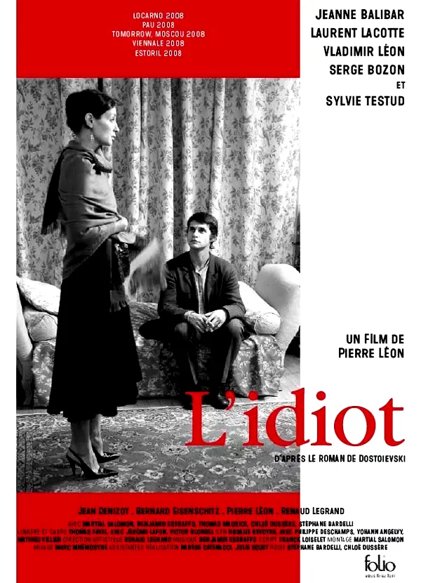 Affiche du film : L'idiot
