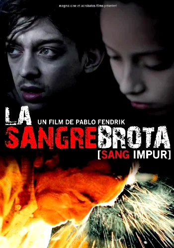 Affiche du film : La Sangre Brota (sang impur)
