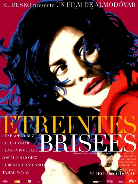 Affiche du film : Etreintes brisées
