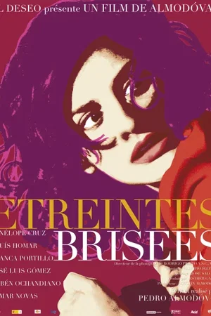 Photo du film : Etreintes brisées