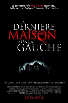 Affiche du film La dernière maison sur la gauche
