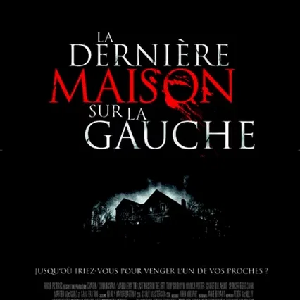 Miniature photo du film : La dernière maison sur la gauche