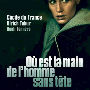 Photo du film : Où est la main de l'homme sans tête ?