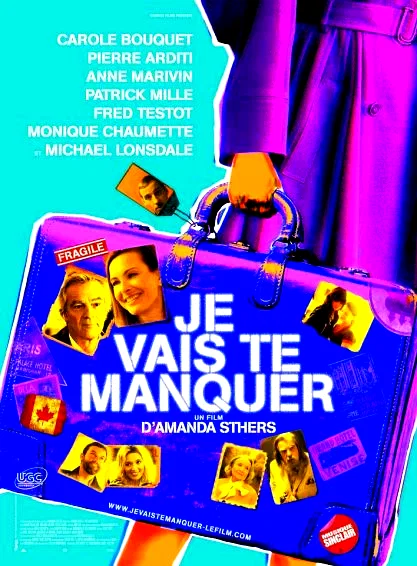 Affiche du film : Je vais te manquer