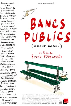 Affiche du film Bancs publics (Versailles rive droite)