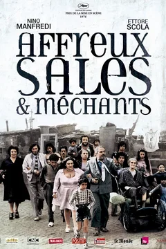 Affiche du film Affreux, sales et méchants