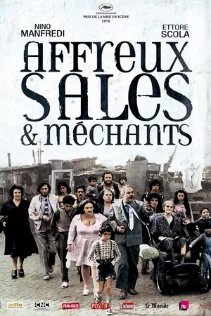 Affiche du film : Affreux, sales et méchants