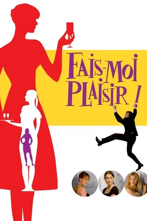 Affiche du film : Fais-moi plaisir